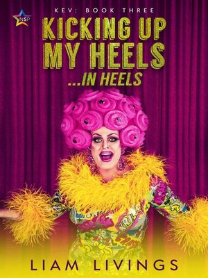 cover image of Kicking Up My Heels...in Heels